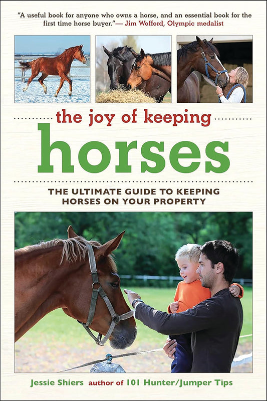 The Joy Of Keeping Horses