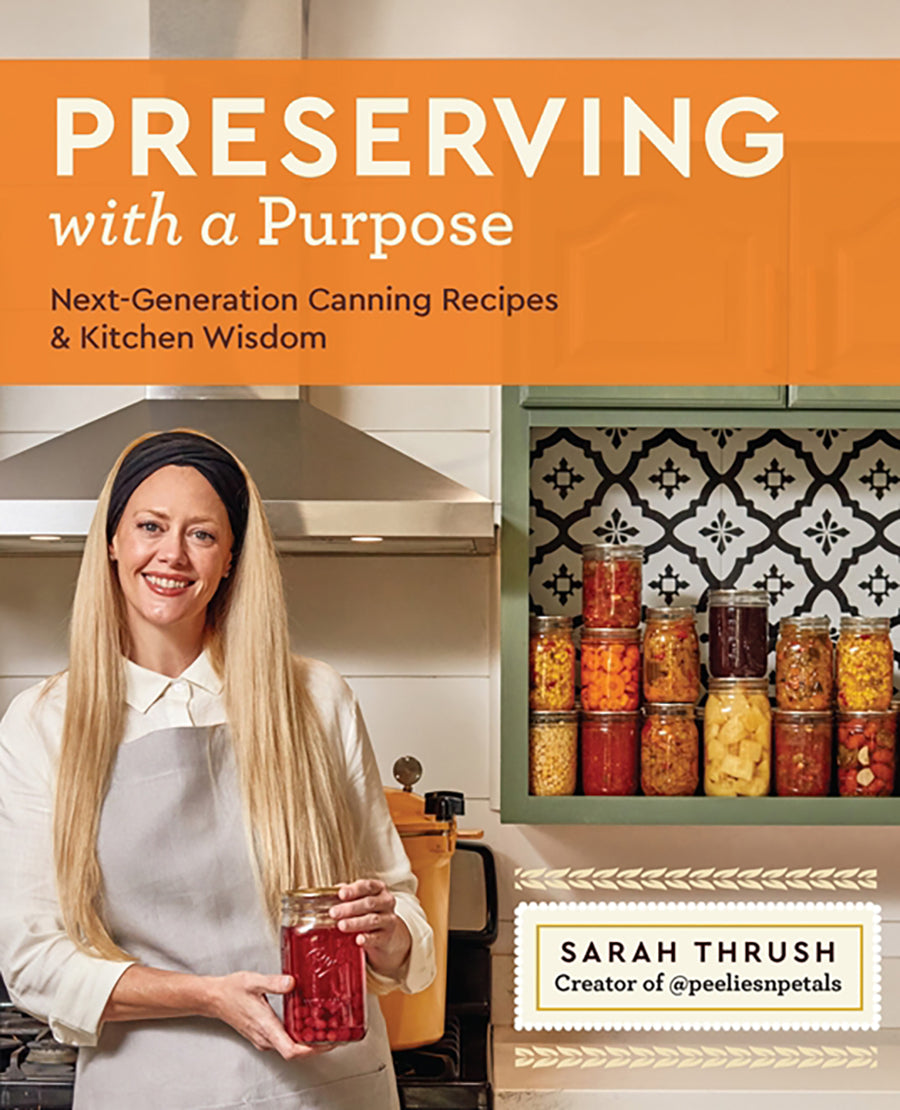 Preserving With A Purpose
