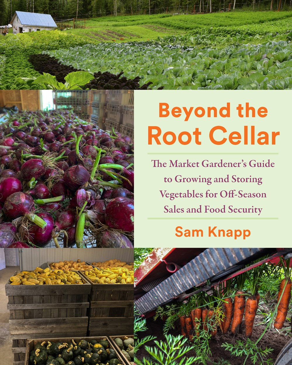 Beyond The Root Cellar