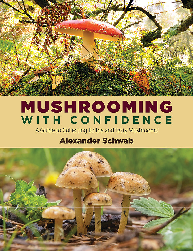Mushrooming With Confidence