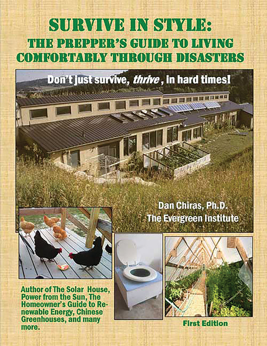 Survive In Style: The Prepper'S Guide To Living Comfortably Through Disasters