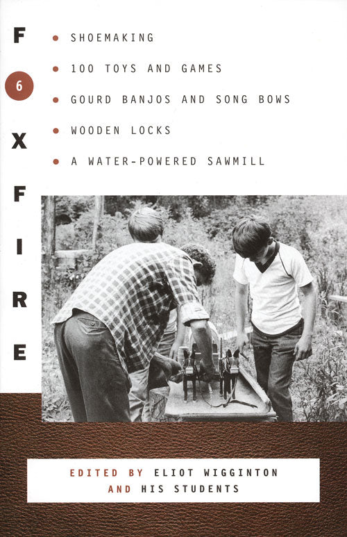 Foxfire Volume 4-6 Set
