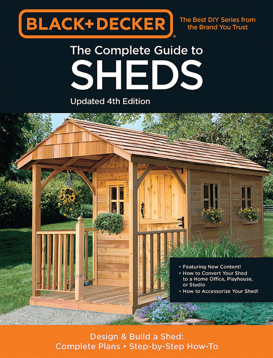 The Complete Guide to Sheds, 4th Edition