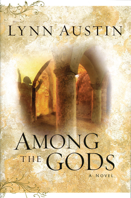 Among The Gods: A Novel