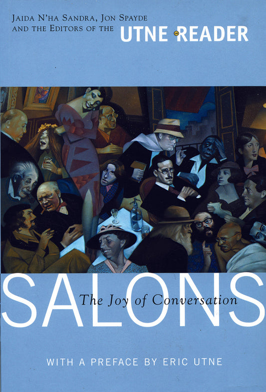 Salons: The Joy Of Conversation