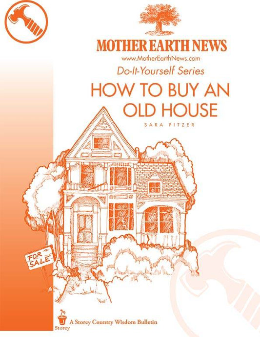 How To Buy An Old House, E-Handbook