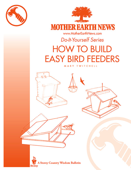 How To Build Easy Bird Feeders, E-Handbook