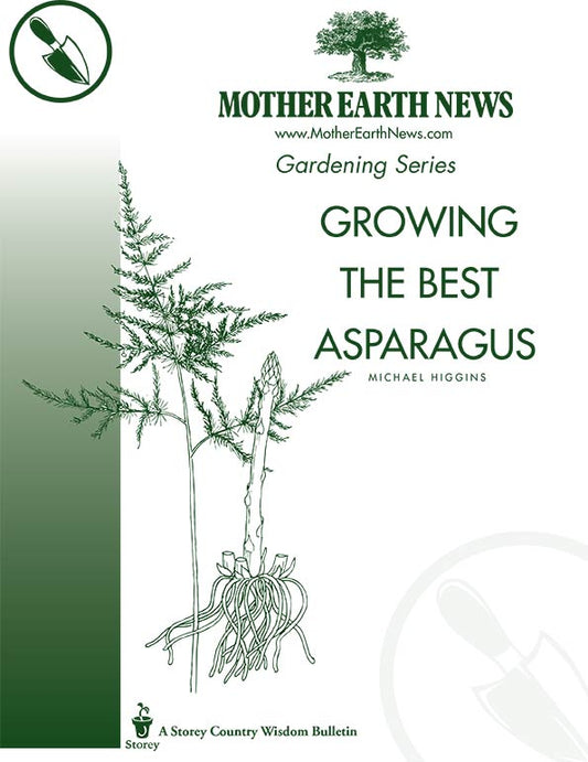 Growing The Best Asparagus, E-Handbook