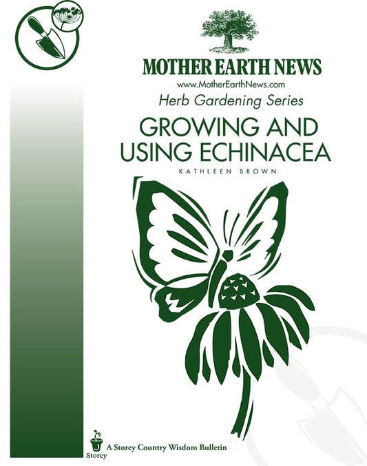 Growing And Using Echinacea, E-Handbook