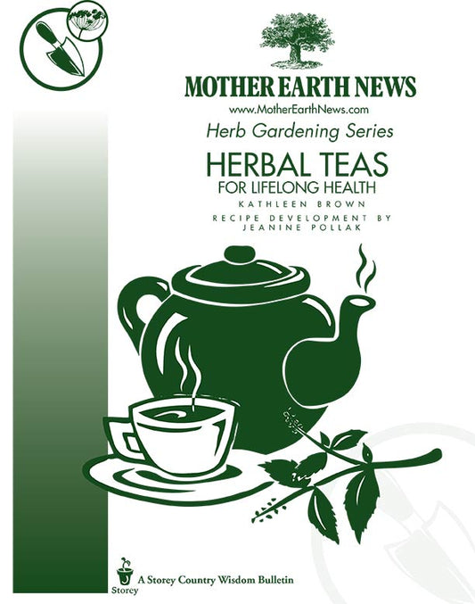 Herbal Teas For Lifelong Health, E-Handbook