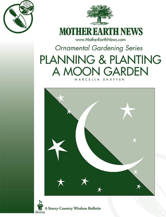 Planning And Planting A Moon Garden, E-Handbook