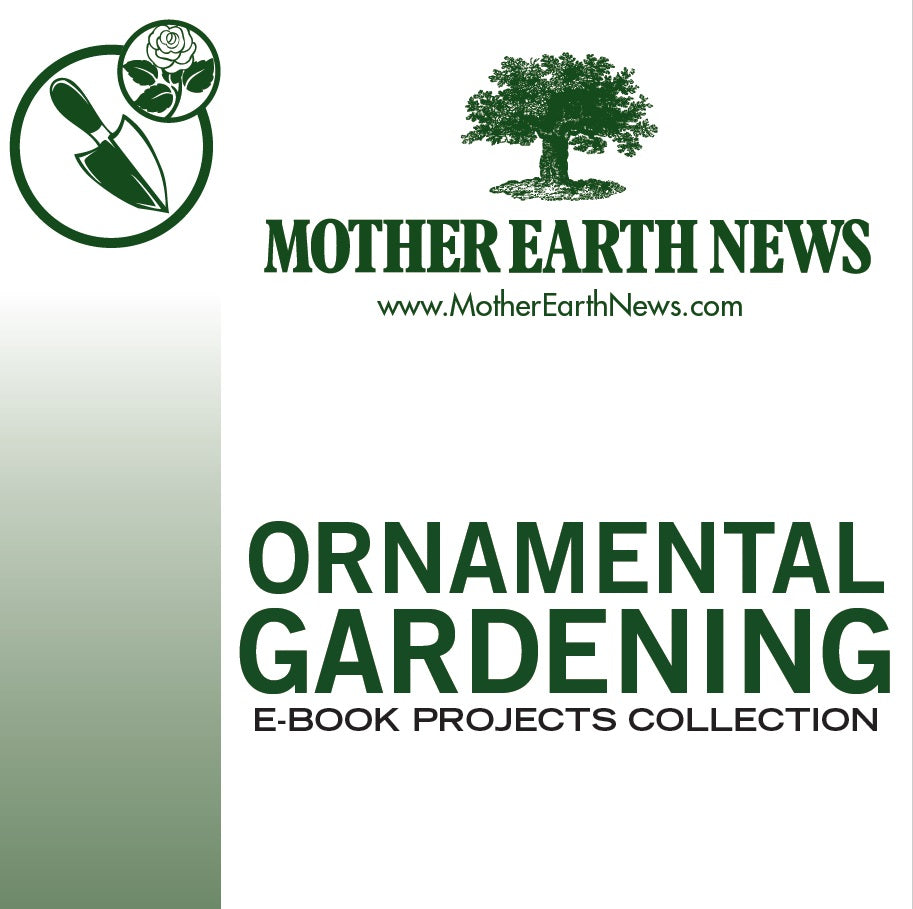 ORNAMENTAL GARDENING E-BOOK PROJECTS COLLECTION