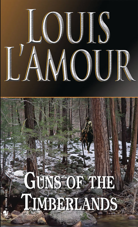 GUNS OF THE TIMBERLANDS