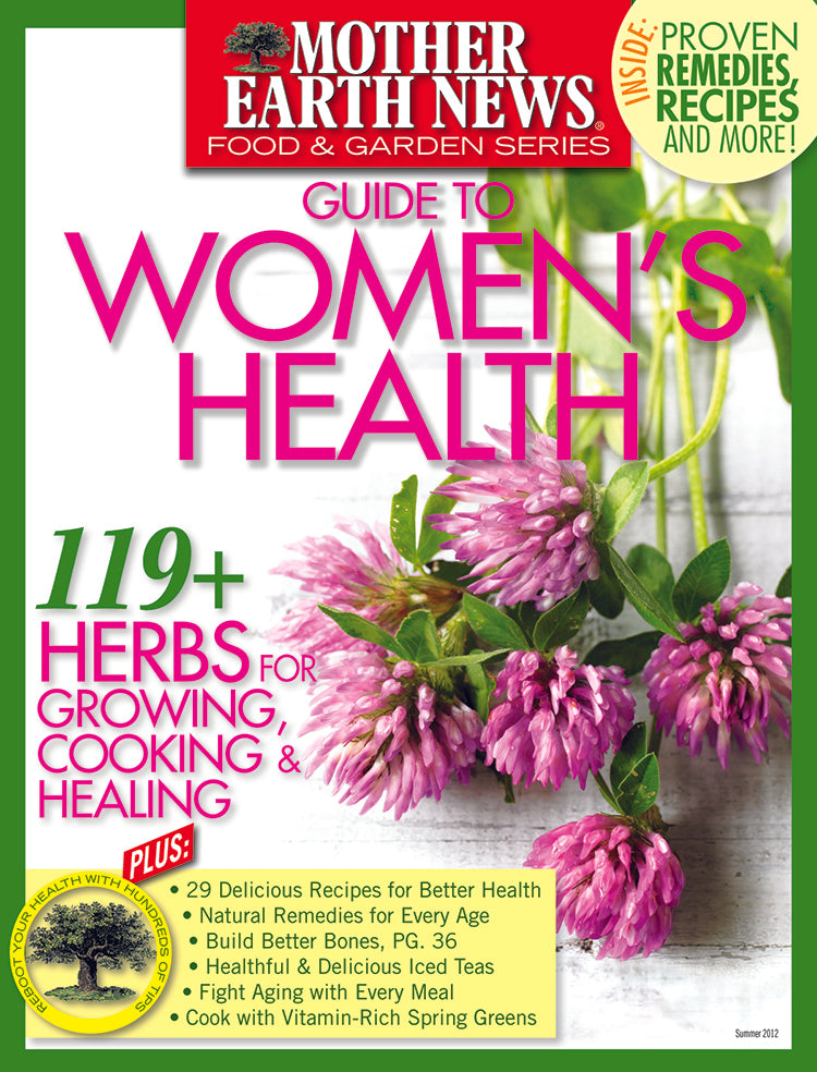 Mother Earth News Guide to Women's Health