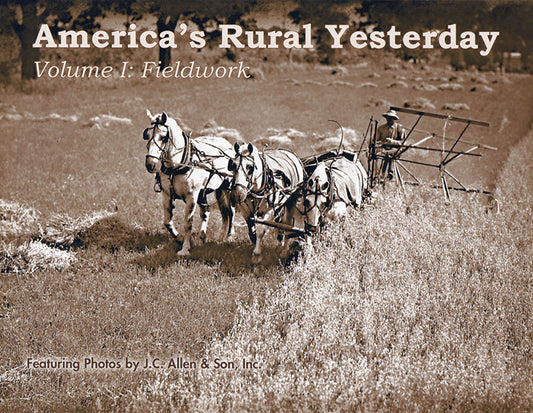 America's Rural Yesterday 3-Volume Set