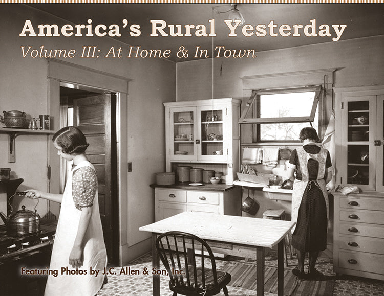 America's Rural Yesterday 3-Volume Set