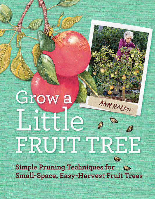 Grow A Little Fruit Tree