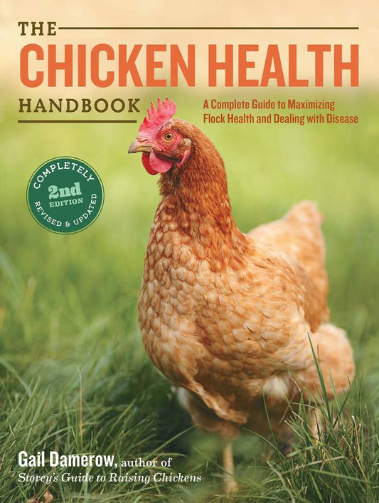 The Chicken Health Handbook, 2nd Edition