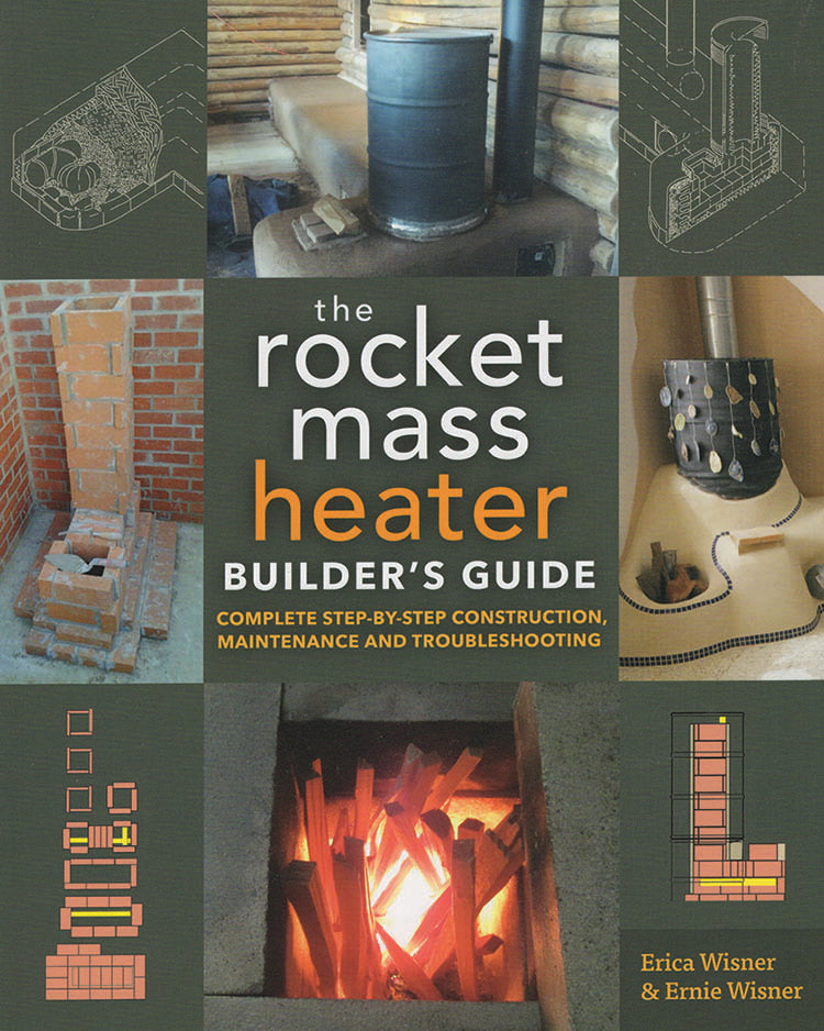 the Rocket Mass Heater Builder's Guide