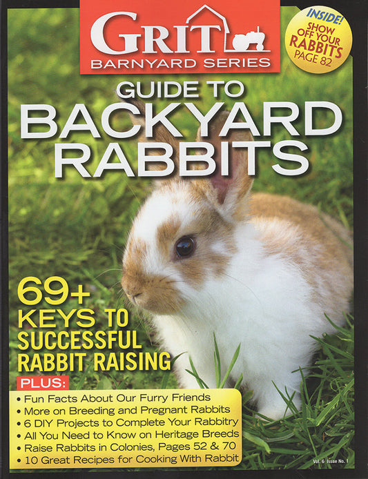 GRIT GUIDE TO BACKYARD RABBITS, 6TH EDITION