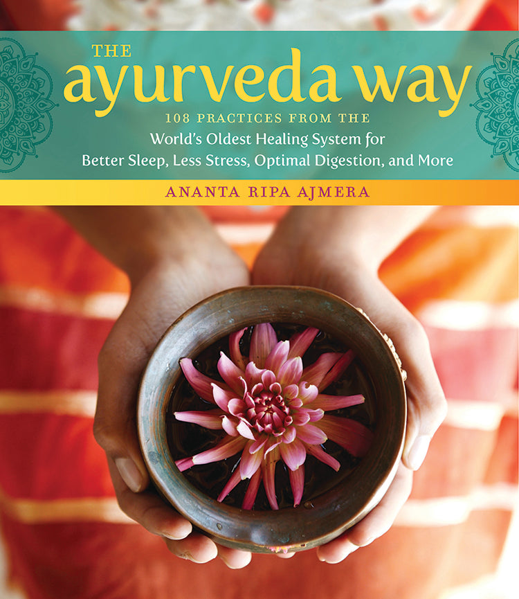 THE AYURVEDA WAY