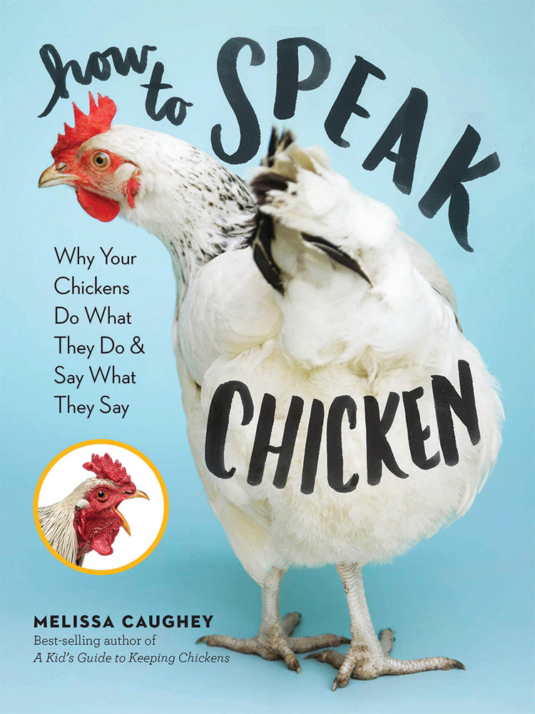 How To Speak Chicken