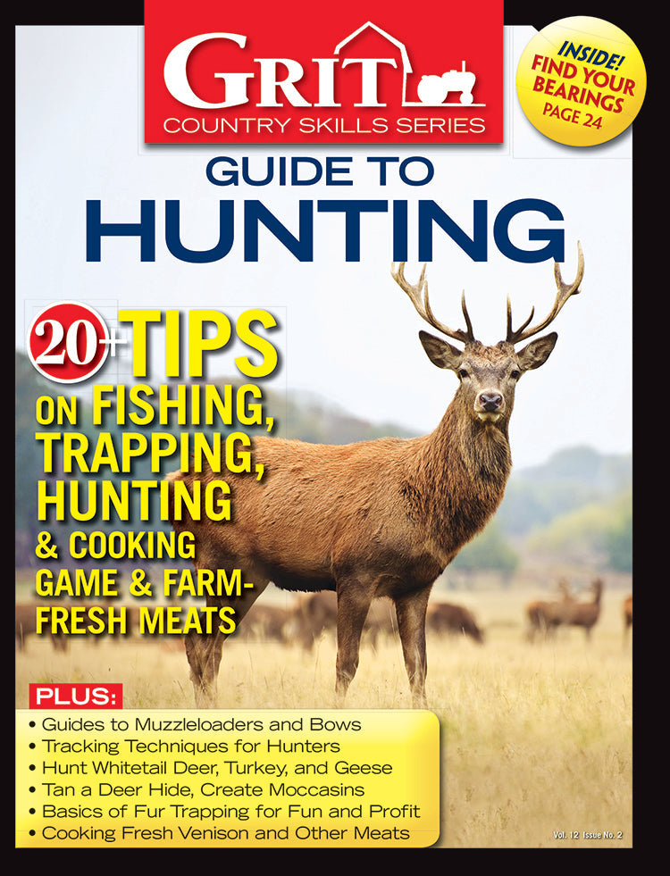 Grit Country Skills Series Guide To Hunting