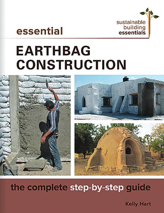 Essential Earthbag Construction