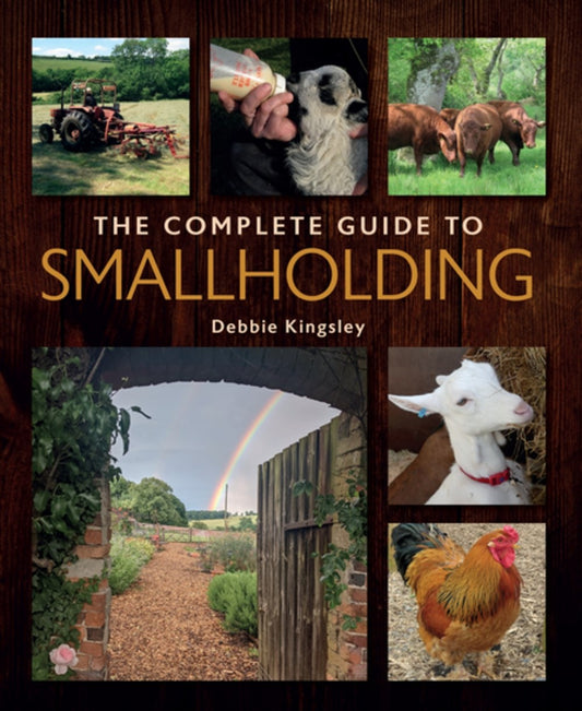 THE COMPLETE GUIDE TO SMALLHOLDING