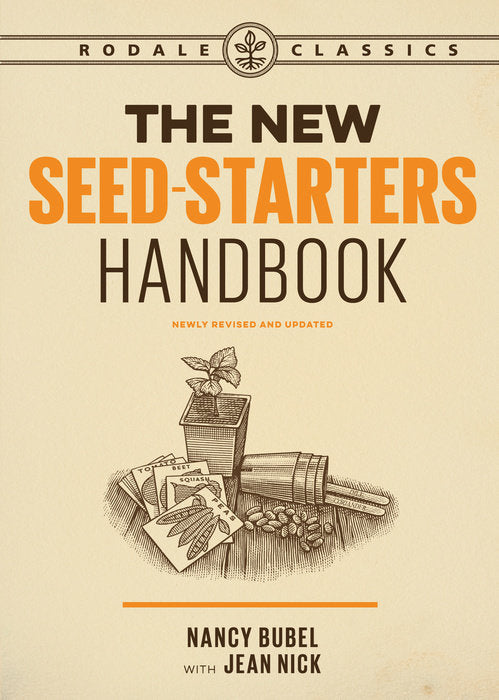 THE NEW SEED-STARTERS HANDBOOK