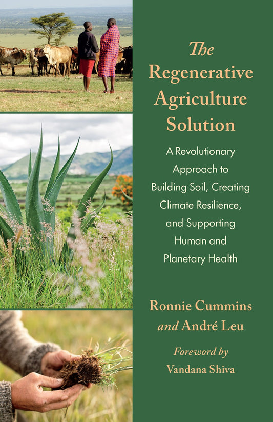 The Regenerative Agriculture Solution