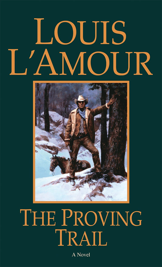 THE PROVING TRAIL