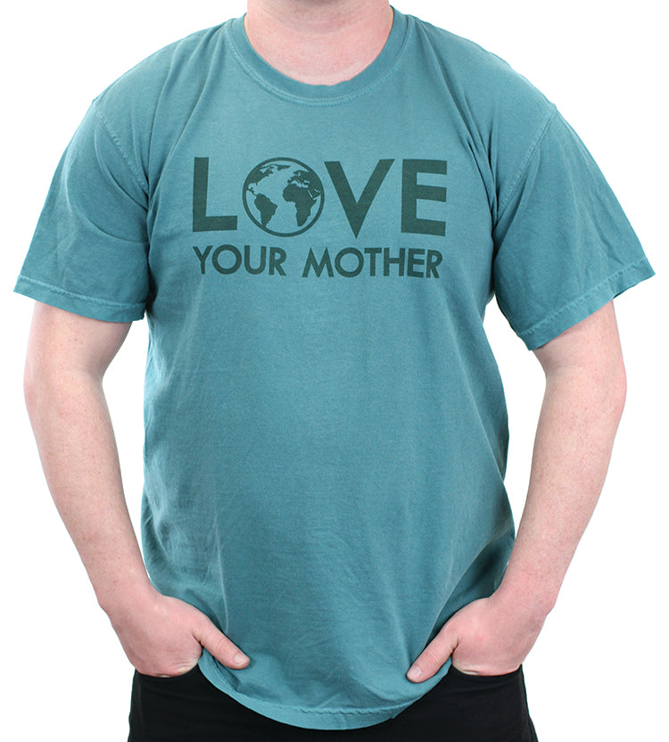 LOVE YOUR MOTHER T-SHIRT