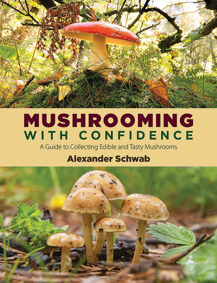 MUSHROOMING WITH CONFIDENCE