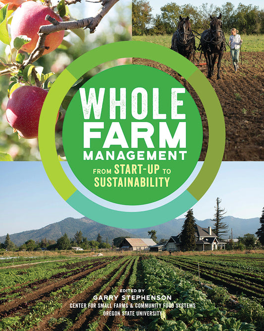 WHOLE FARM MANAGEMENT: FROM START-UP TO SUSTAINABILITY