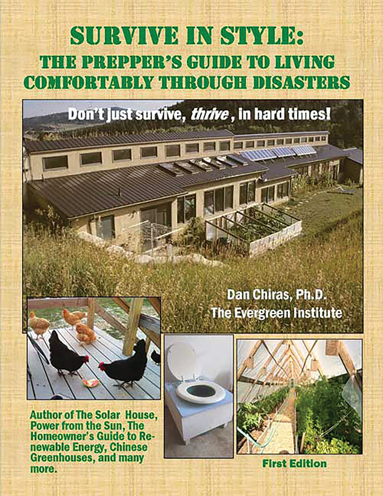 SURVIVE IN STYLE: THE PREPPER'S GUIDE TO LIVING COMFORTABLY THROUGH DISASTERS