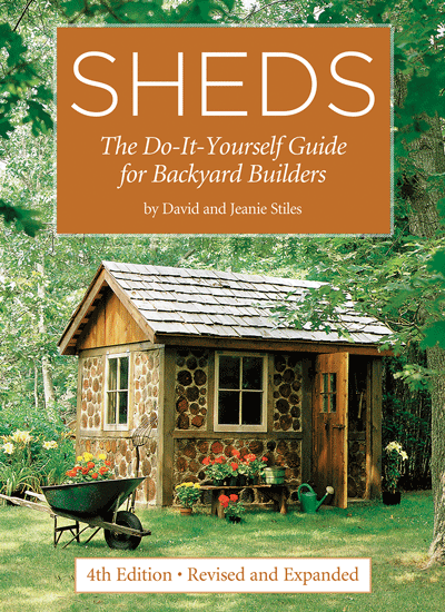 SHEDS THE DO-IT-YOURSELF GUIDE FOR BACKYARD BUILDERS 4TH EDITION