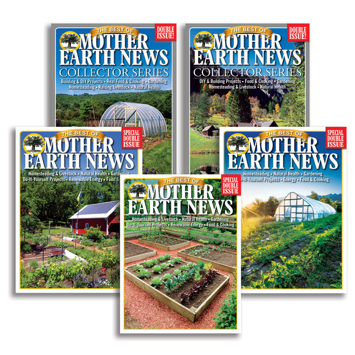 BEST OF MOTHER EARTH NEWS COLLECTION