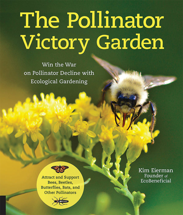 THE POLLINATOR VICTORY GARDEN