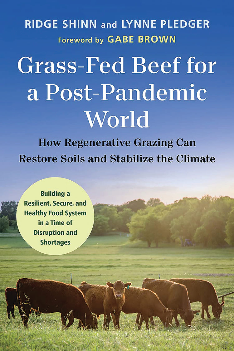 GRASS-FED BEEF FOR A POST-PANDEMIC WORLD