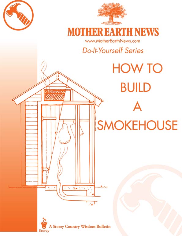 HOW TO BUILD A SMOKEHOUSE, E-HANDBOOK