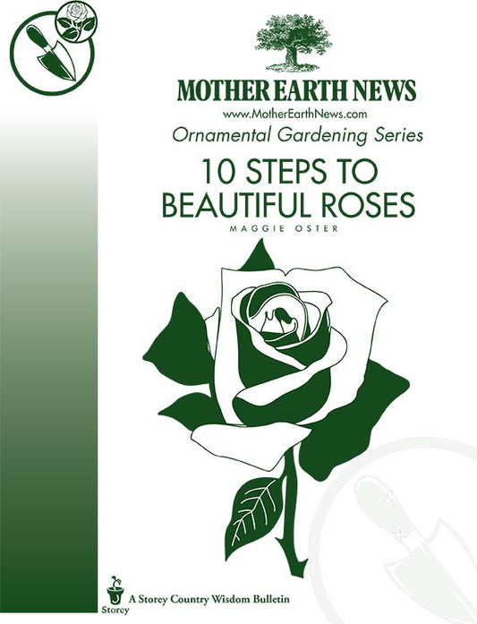 10 STEPS TO BEAUTIFUL ROSES, E-HANDBOOK