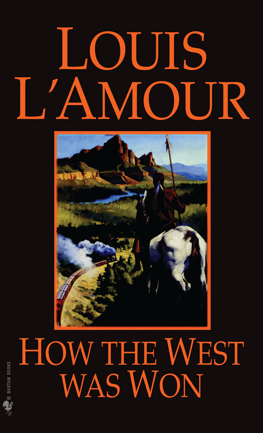 How The West Was Won