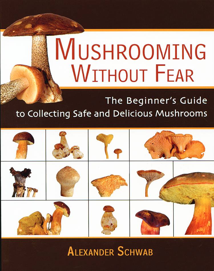 MUSHROOMING WITHOUT FEAR