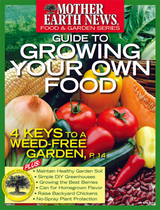 MOTHER EARTH NEWS: GUIDE TO GROWING YOUR OWN FOOD 2ND EDITION, E-BOOK