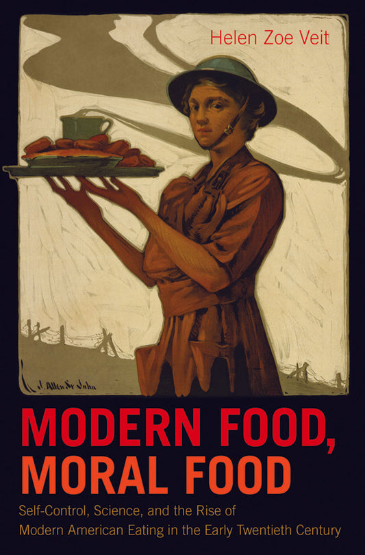 MODERN FOOD, MORAL FOOD