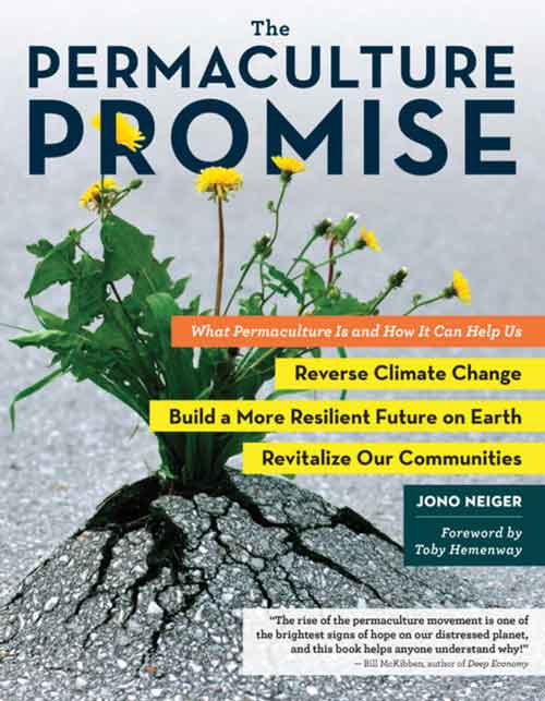 THE PERMACULTURE PROMISE