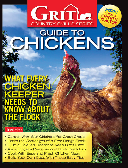GRIT COUNTRY SKILLS SERIES GUIDE TO CHICKENS