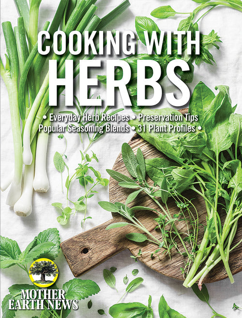 MOTHER EARTH NEWS COOKING WITH HERBS, 1ST EDITION