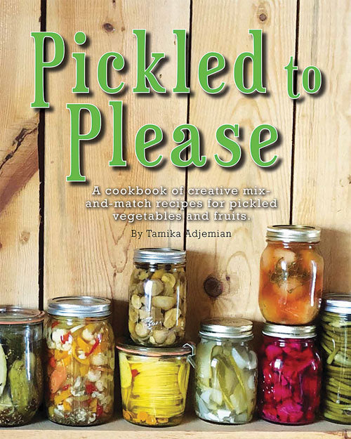 PICKLED TO PLEASE